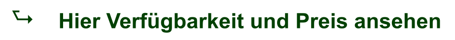 A Hier Verfügbarkeit und Preis ansehen